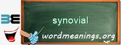 WordMeaning blackboard for synovial